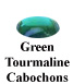 Green Tourmaline Cabochon Example
